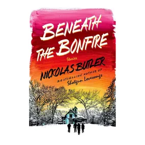 Beneath The Bonfire